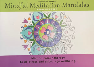 Mandala Colouring  Book - Mindful Meditation